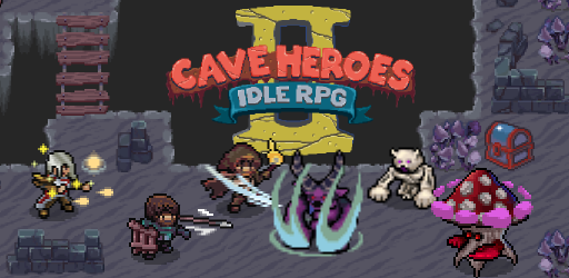 Cave Heroes 2: Idle Dungeon RPG